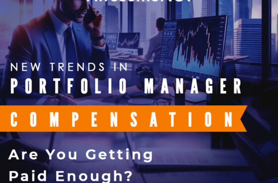 New Trends in Portfolio Manager Compensation (2024 Update)