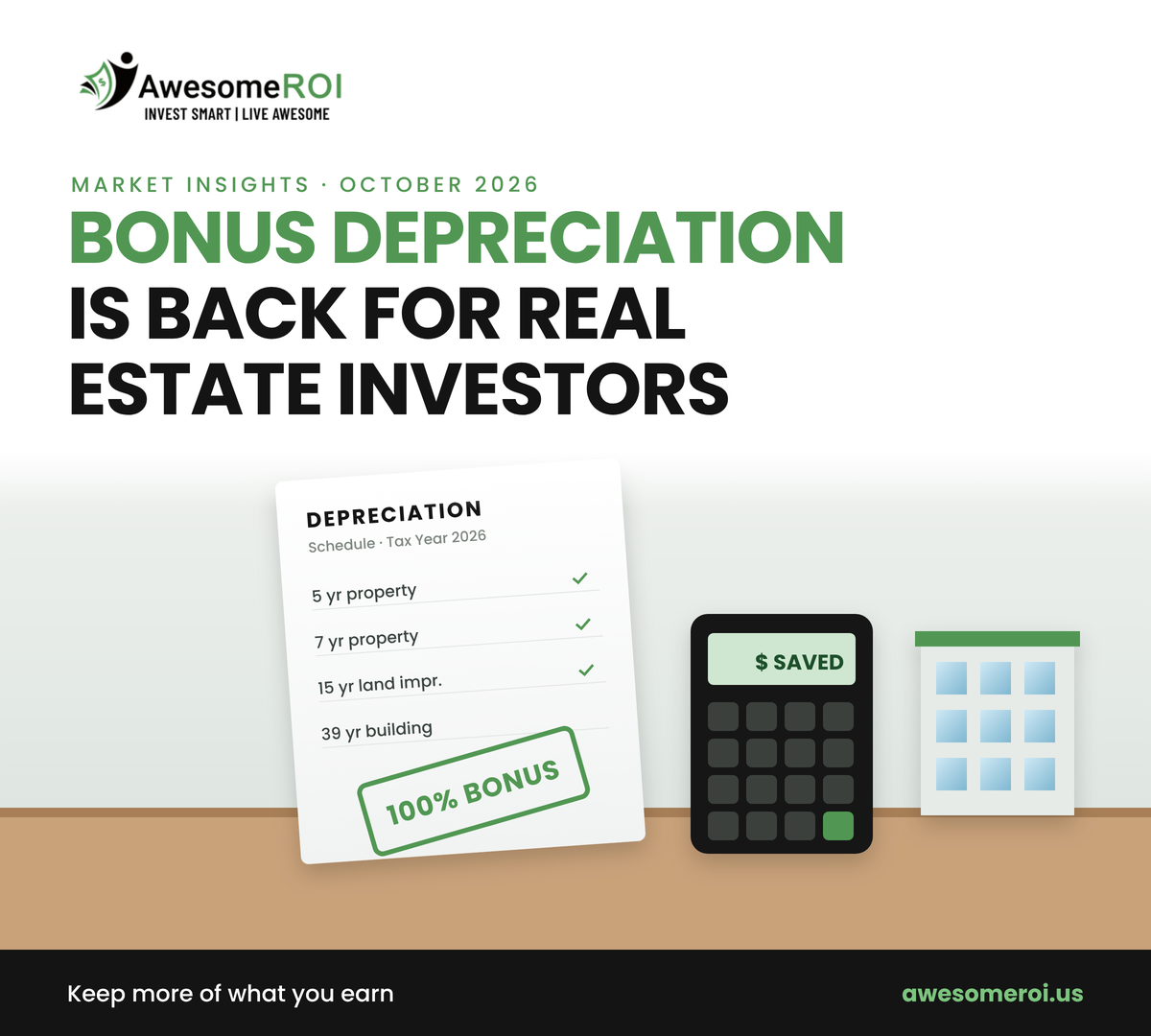 Bonus Depreciation Is Back: How Investors Can Lower Their Tax Bill With Real Estate