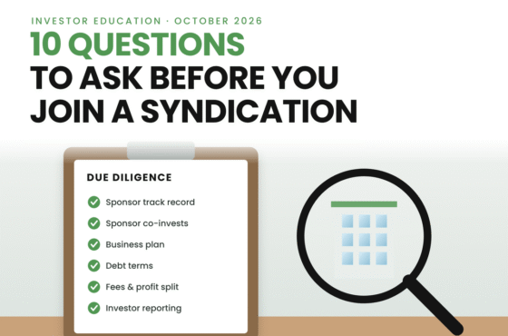 10 Questions Every Investor Should Ask Before Joining a Real Estate Syndication