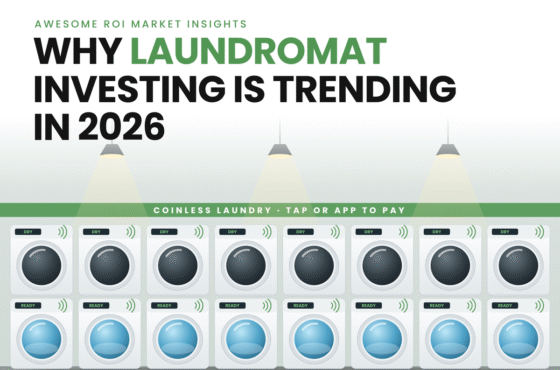 Why Laundromat Investing Is Trending in 2026 (and Why Big Money Is Paying Attention)